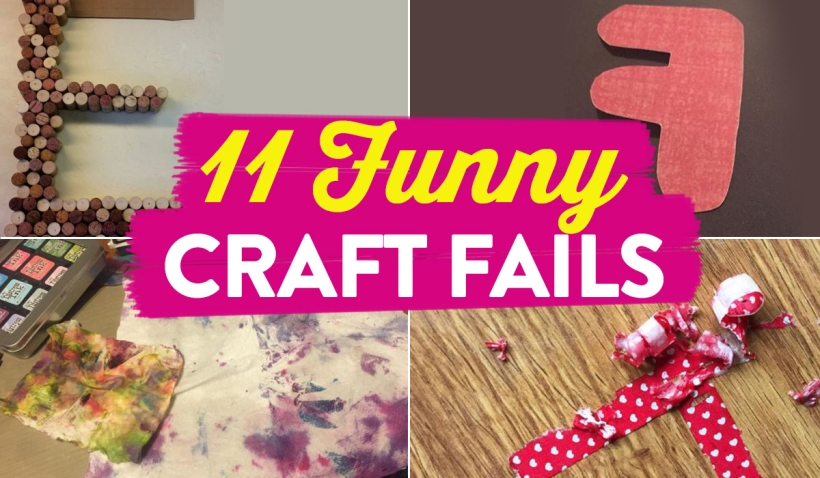 11 Funny Craft Fails