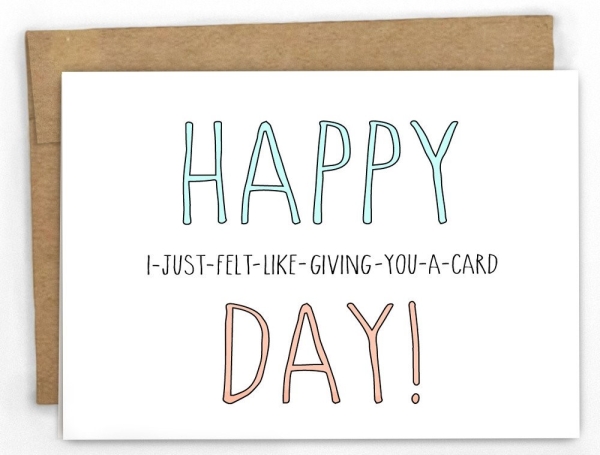 10 No-Occasion Cards To Spread Happiness