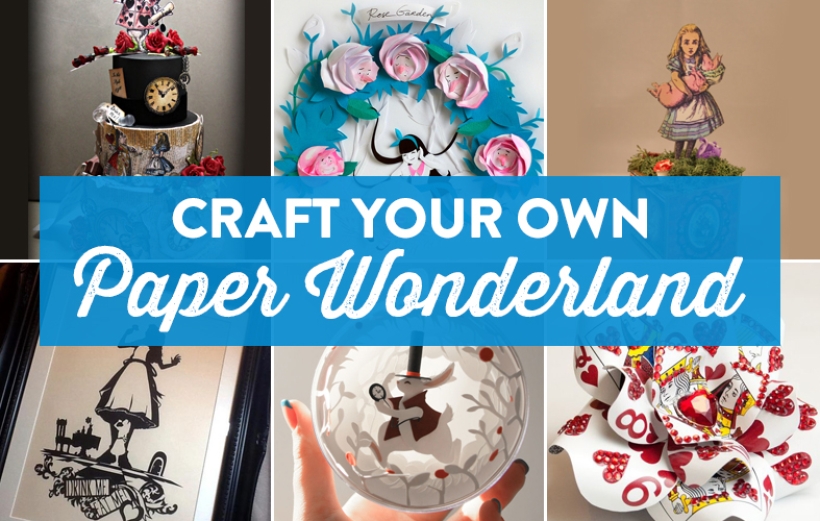 Craft Your Own Paper Wonderland
