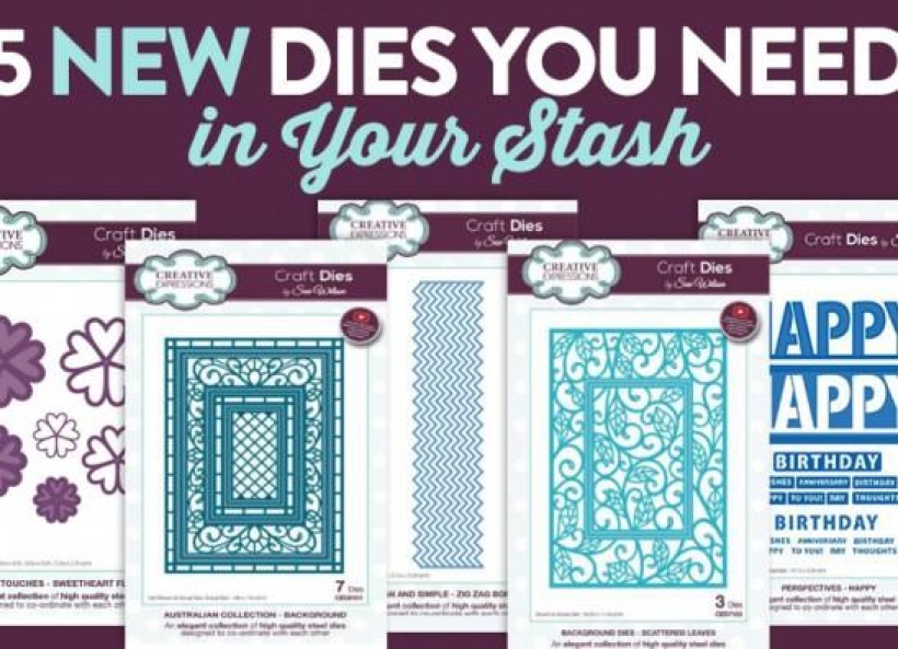 5 New Dies You Need In Your Stash