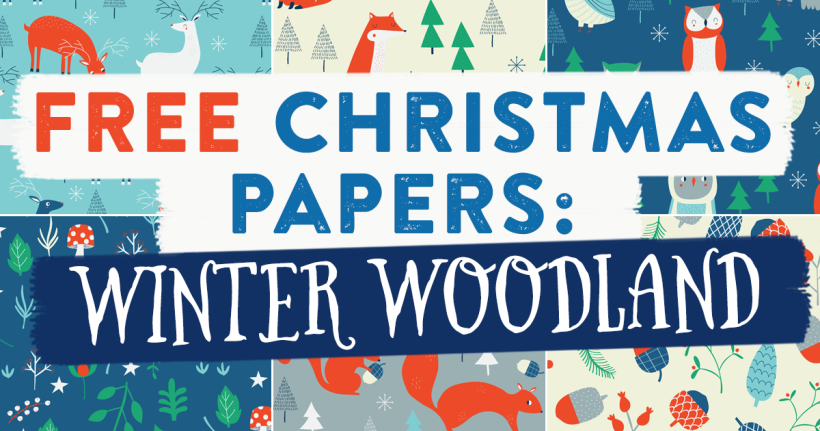 FREE Christmas Papers: Winter Woodland
