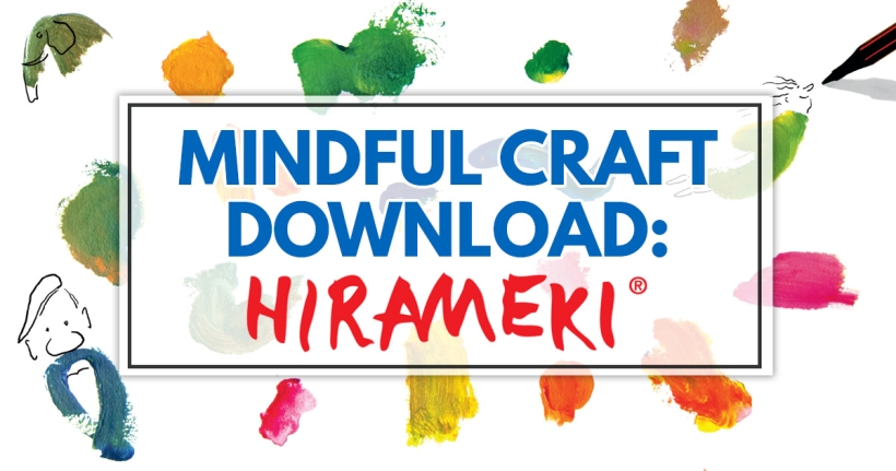 Mindful Craft Download: Hirameki!