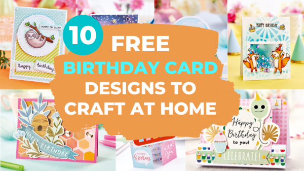 Birthday Cards: 10 Of The Best Designs Using Embossing, Origami And More
