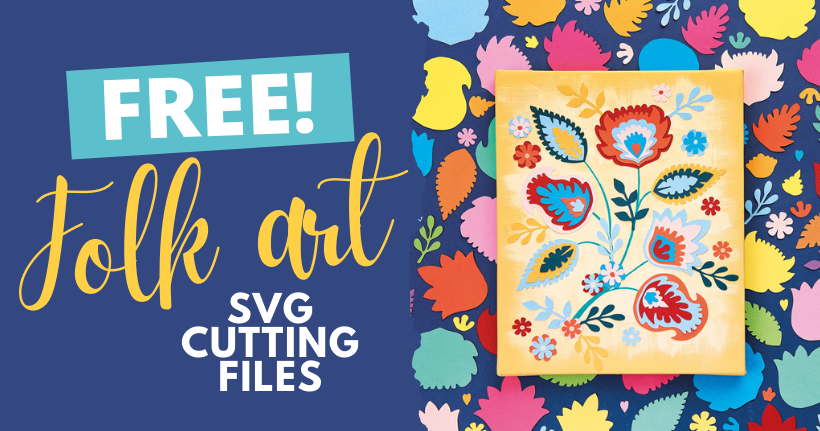 FREE Folk Art SVG Cutting Files