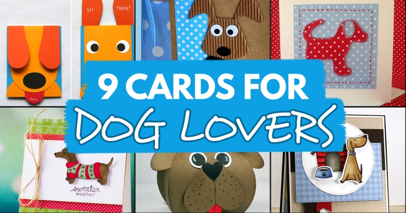 9 Cards for Dog Lovers
