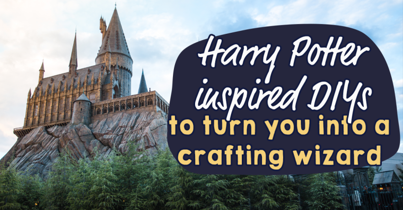 7 Muggle Friendly Harry Potter Projects To Make Right Now