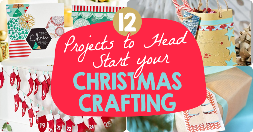 Get a Head Start On Your Christmas Crafting
