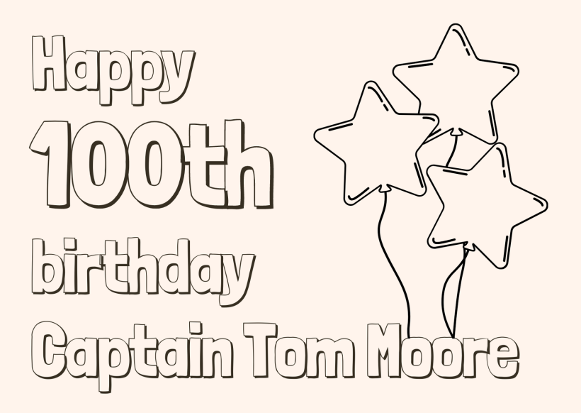 Happy 100th Birthday Captain Tom Moore Card To Colour In