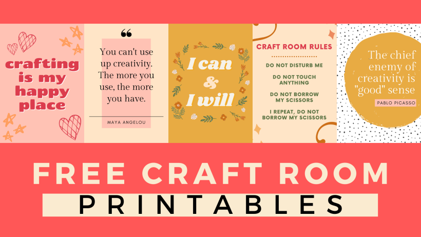 FREE Craft Room Printables