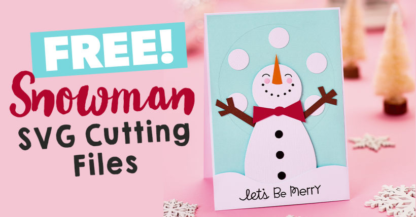 FREE Snowman SVG Digital Cutting Files