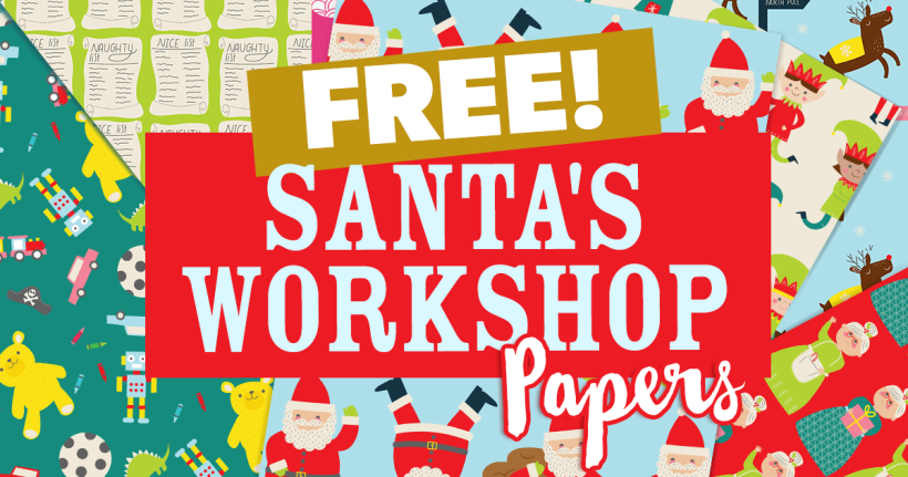 FREE Santa’s Workshop Papers