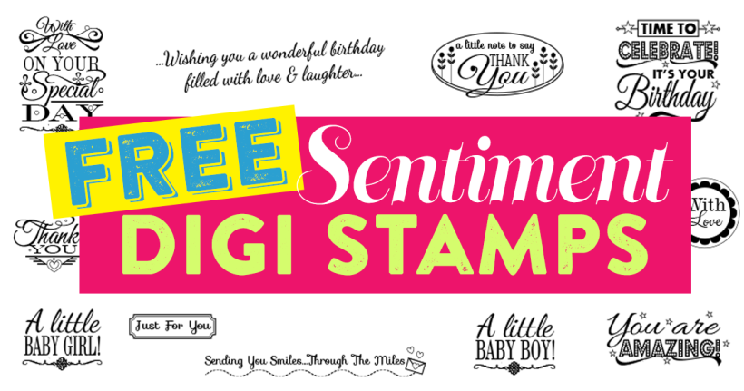 FREE Sentiment Digi Stamps