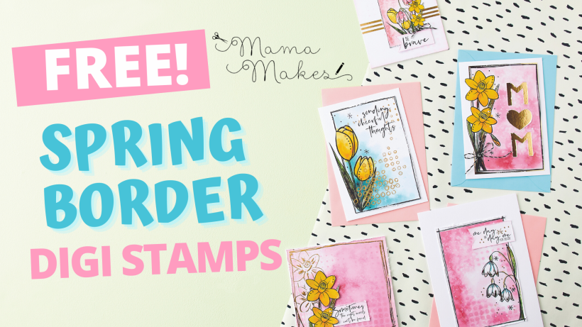 FREE Mama Makes Spring Border Digi Stamps