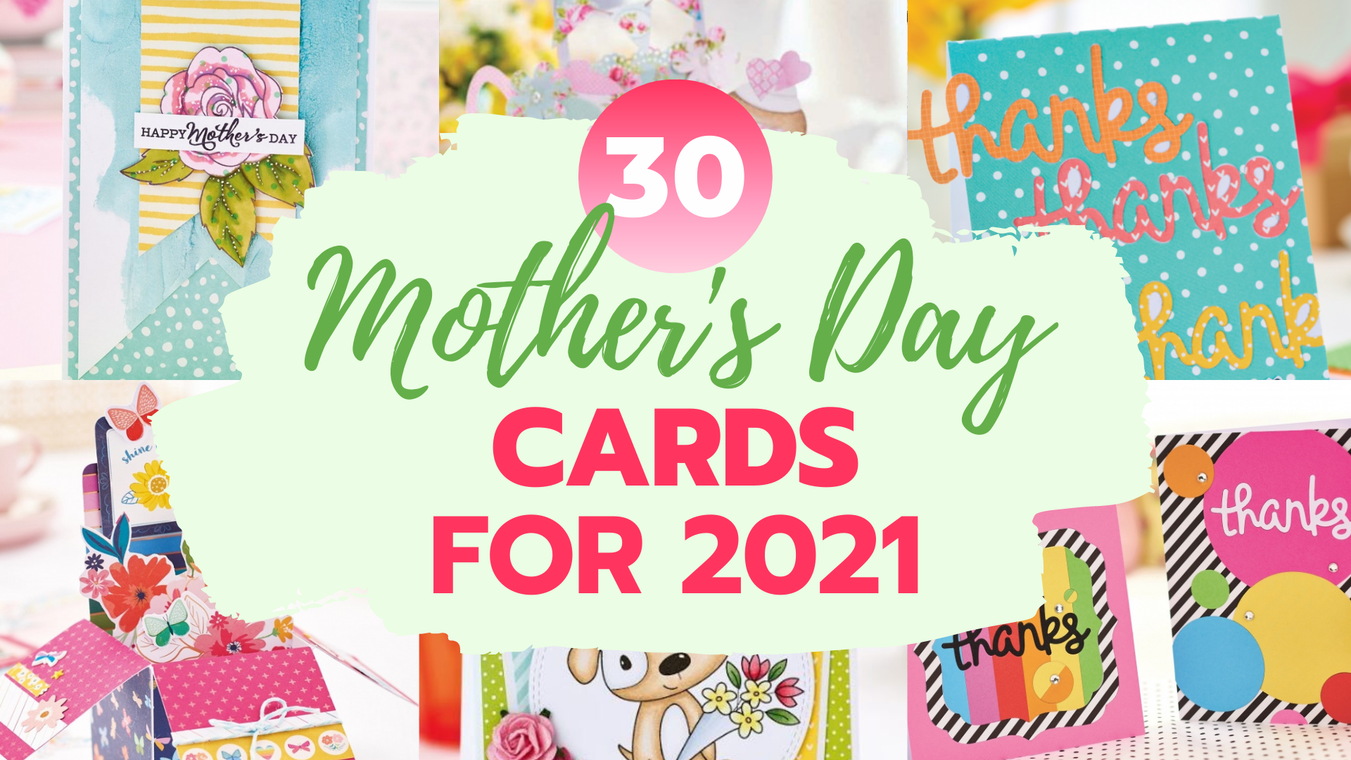 Download Mother's Day Cards: 30 Of The Best Projects For 2021 ...
