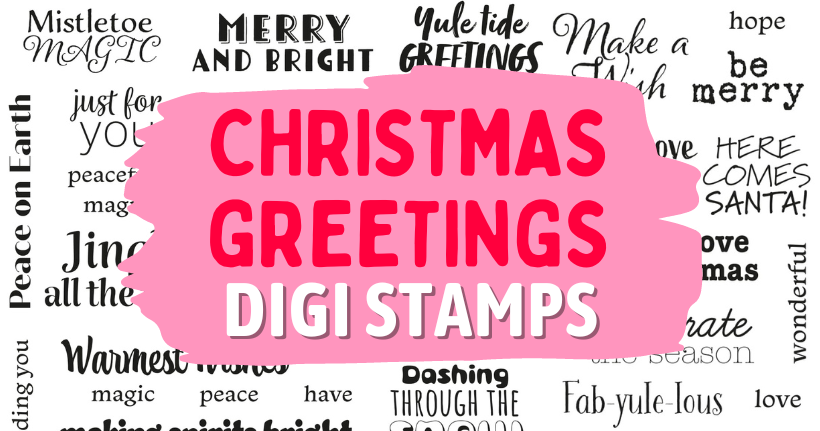 Christmas Greetings Digi Stamps