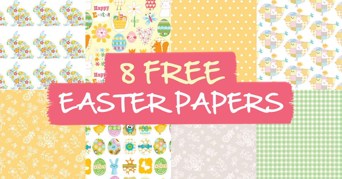 8 FREE Easter Papers paper craft download