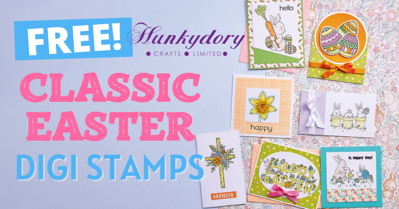 FREE Hunkydory Classic Easter Digi Stamps