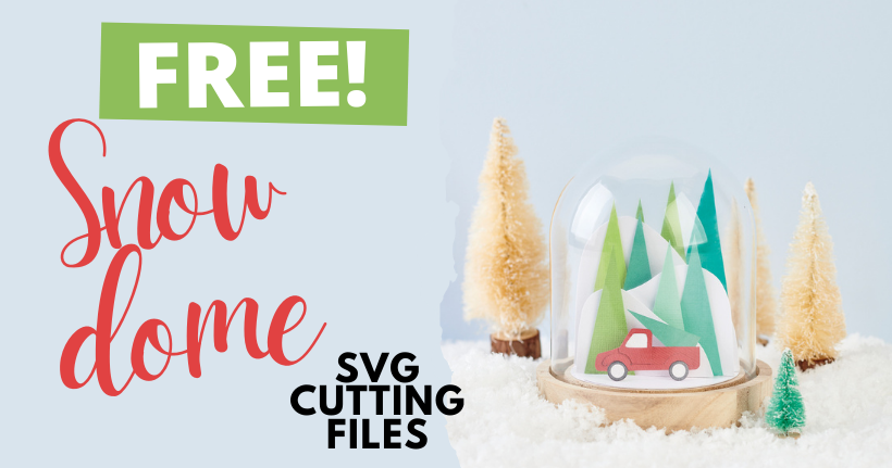 FREE Snow Dome SVG Cutting Files