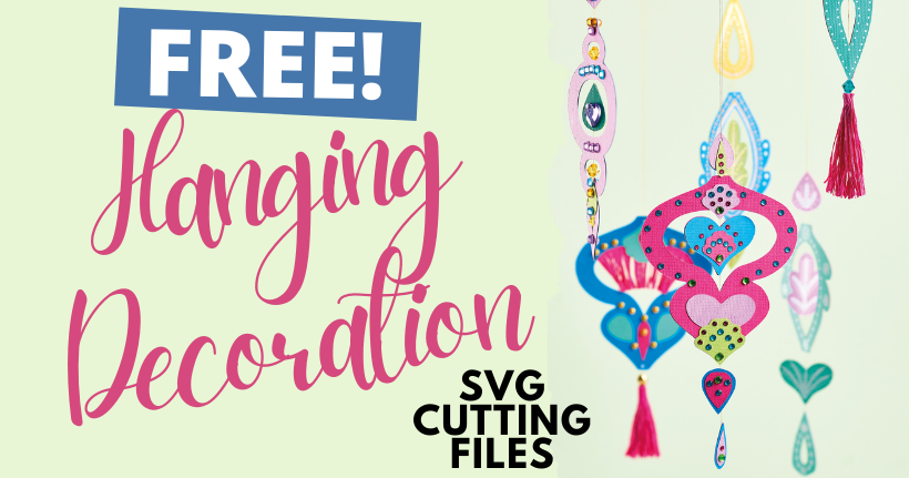 FREE Hanging Decoration SVG Cutting Files
